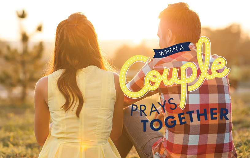 When a Couple Prays Together